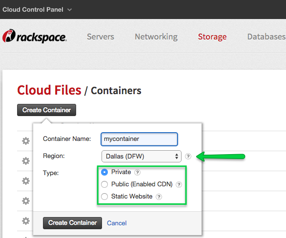 To create a container, enter a name, choose a region, and select the type.